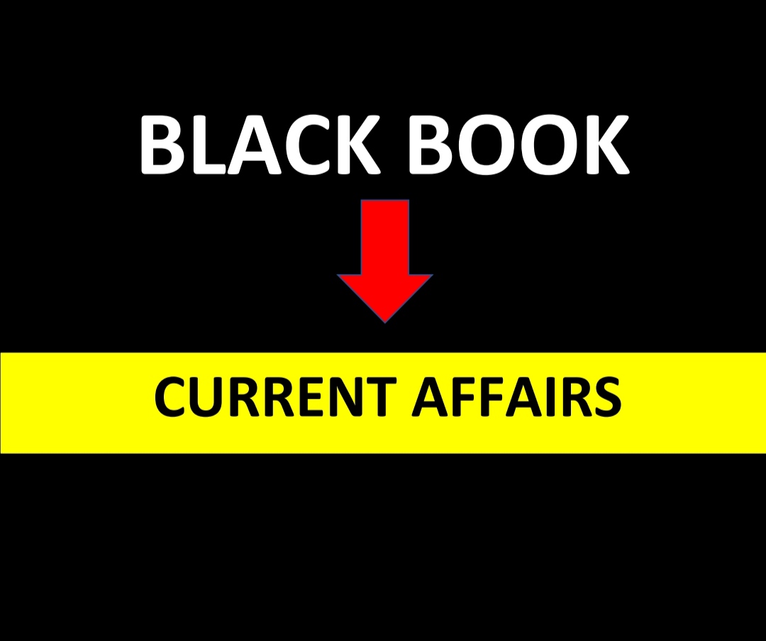 Black Book Current Affairs For 2024/25 UPSC CSE
