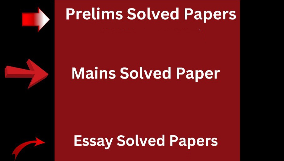 UPSC CSE PYQs Solved Papers