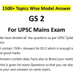 1500+ Topic Wise Model Answer GS 2